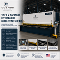 12 ft x 1/2 inch Hydraulic Guillotine Shear - Cosmos Capsule Plate Cutting Package