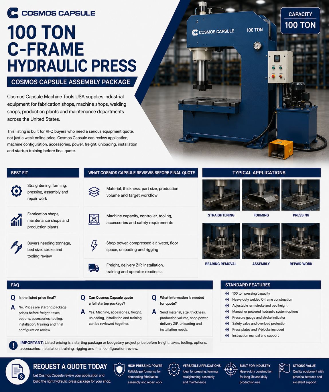 100 Ton C-Frame Hydraulic Press - Cosmos Capsule Assembly Package